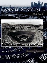 Images of Baseball - Dodger Stadium