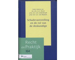 Schadevaststelling En De Rol Van De Deskundige
