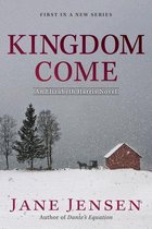 Elizabeth Harris Novel, An 1 - Kingdom Come