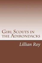 Girl Scouts in the Adirondacks