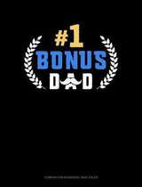 #1 Bonus Dad