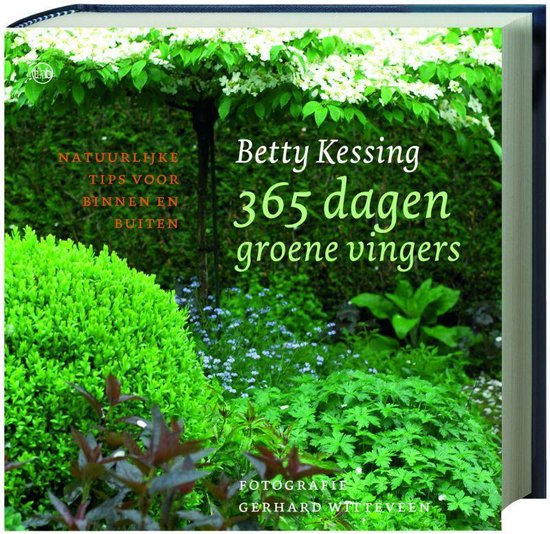 365 Dagen Groene Vingers - Betty Kessing | Stml-tunisie.org