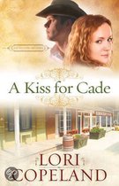 A Kiss for Cade