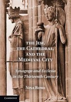 The Jew The Cathedral & The Medieval Cit