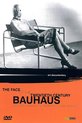 Bauhaus: Face Of The 20th