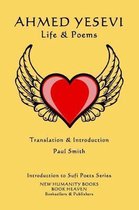 Introduction to Sufi Poets- Ahmed Yesevi - Life & Poems