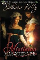 Mistletoe Masquerade