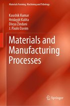 Materials Forming, Machining and Tribology - Materials and Manufacturing Processes