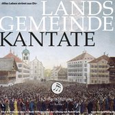 Choir & Orchestra Of The J.S. Bach Foundation, Rudolf Lutz - Landsgemeinde kantate: Alles Leben Stromt Aus Dir (CD)