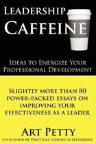Leadership Caffeine-Ideas to Energize Your Professional Development