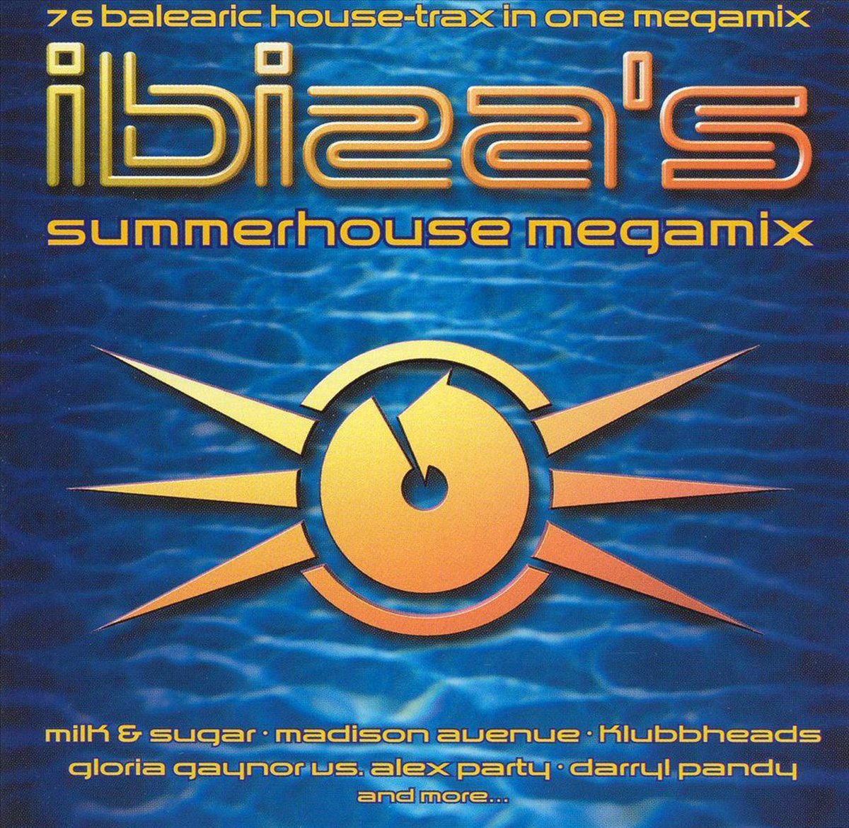 Ibiza's Summer House Megamix -W/Milk & Sugar/Phats And Small/Giorgio Moro - various artists