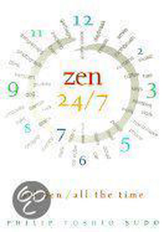 Zen 24/7: All Zen, All the Time