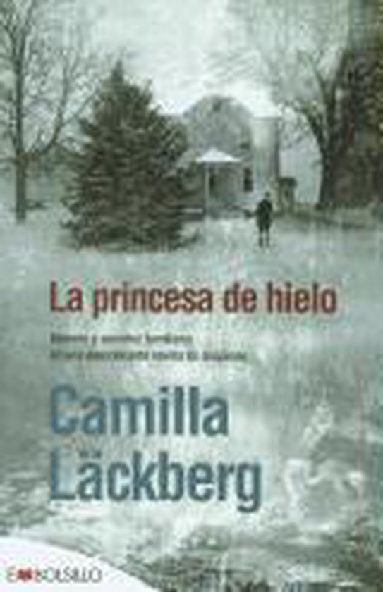 Embolsillo LA PRINCESA DE HIELO SERIE FJÄLLBACKA 1)