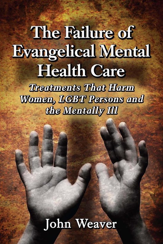The Failure of Evangelical Mental Health Care - cover