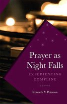 Prayer as Night Falls