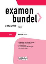Examenbundel Vwo Nederlands 2013/2014