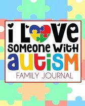 I Love Someone With Autism