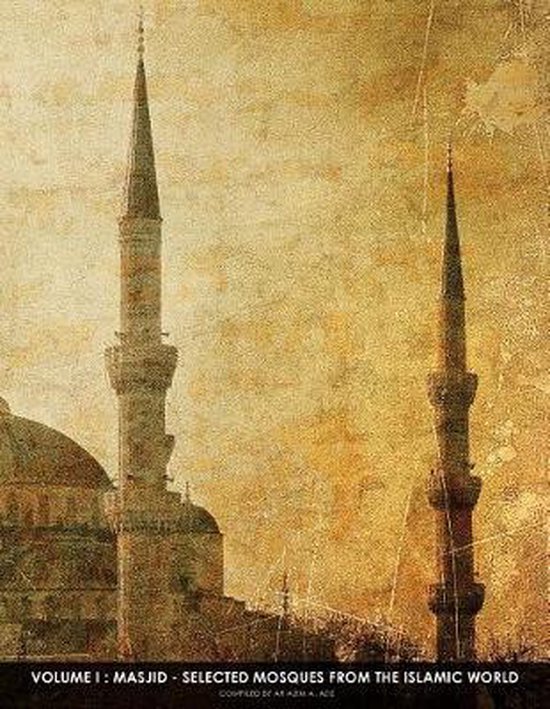 Masjid - Selected Mosques From The Islamic World 1 - cover