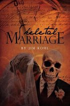 Skeletal Marriage