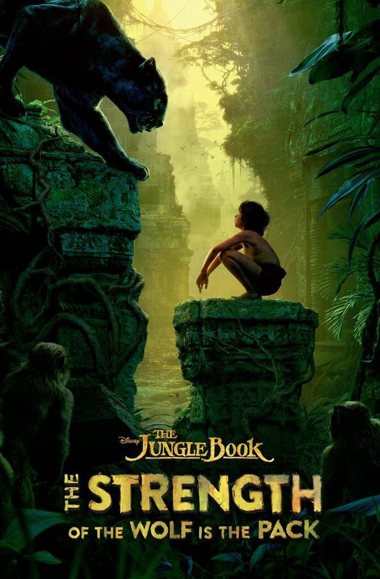 Een zwarte panter springt naar Mowgli, die gehurkt op een rots zit in een weelderige jungle. De tekst 'The Jungle Book: The Strength of the Wolf is the Pack' staat onderaan.