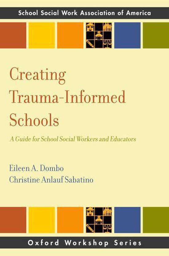 SSWAA Workshop Series - Creating Trauma-Informed Schools