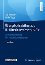 Übungsbuch Mathematik für Wirtschaftswissenschaftler