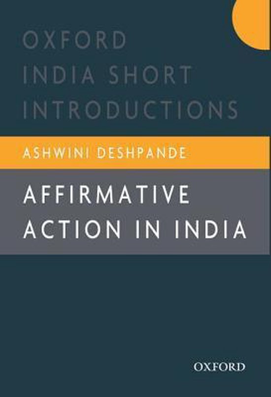 Affirmative Action in India 9780198092087 Ashwini Deshpande