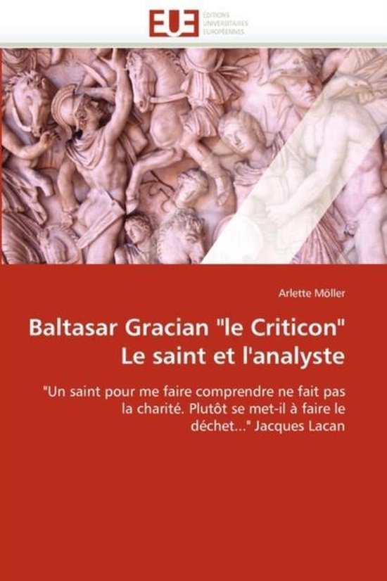 Baltasar Gracian "le Criticon" Le saint et l'analyste - cover