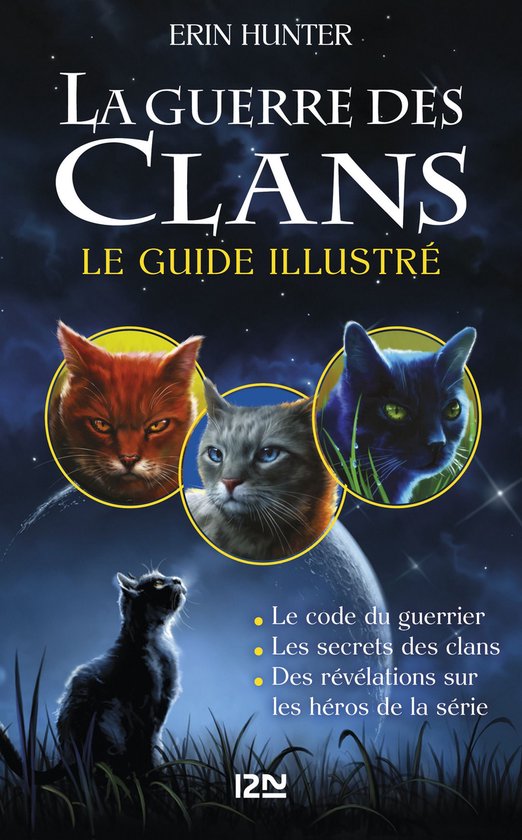 La guerre des clans La guerre des Clans le guide illustré (ebook), Erin Hunter La guerre des clans La guerre des Clans le guide illustré (ebook), Erin Hunter
