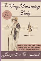 The Day-Dreaming Lady: A Regency Romance