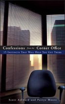 Confessions from the Corner Office