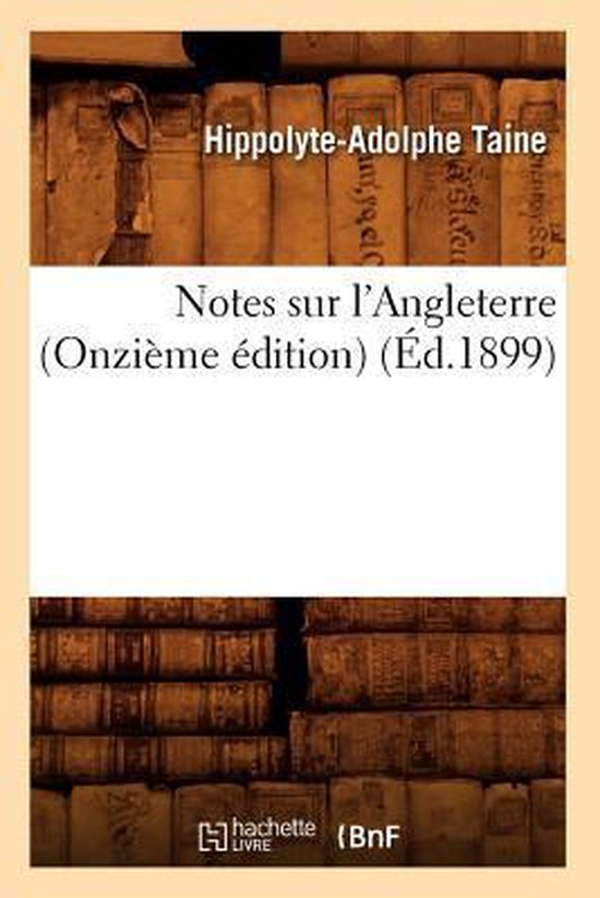 Histoire- Notes Sur l'Angleterre (Onzième Édition) (Éd.1899)