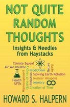 Not Quite Random Thoughts