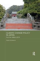 Routledge Studies in Asia and the Environment- Climate Change Policy in Japan
