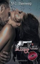 Kiss & Kill