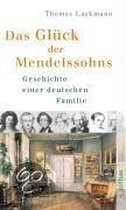Das Glück Der Mendelssohns