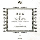 Blues & Ballads (A Folksinger's Son (LP)