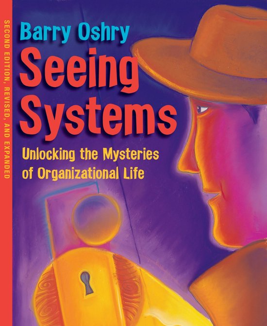 Boek "Seeing Systems" van Barry Oshry, met een illustratie van een man met hoed die naar een sleutelgat kijkt.