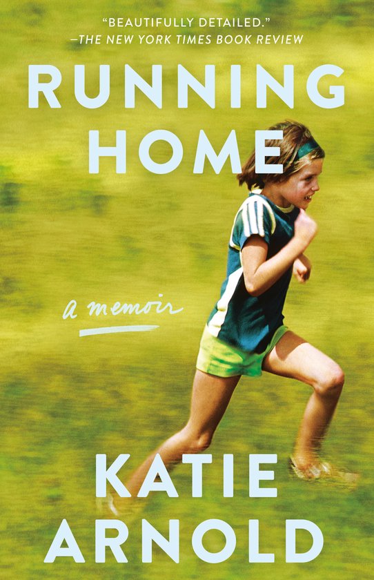 Boekcover van 'Running Home: A Memoir' met een rennend meisje in een groen shirt met witte en gele accenten.