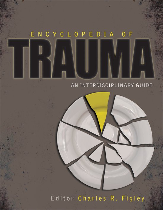 Encyclopedia Of Trauma