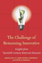 The Challenge of Remaining Innovative