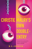 Christie Malrys Own Double-Entry