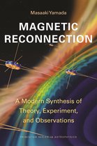 Princeton Series in Astrophysics47- Magnetic Reconnection