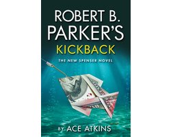 Robert B Parkers Kickback