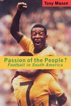 Passion Of The People Football In South