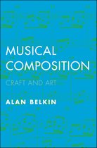 Musical Composition – Craft and Art