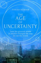 The Age of Uncertainty