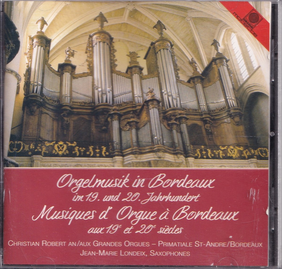 Orgelmusik In Bordeaux Im 19 Und 20