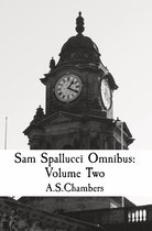 Sam Spallucci 2 - Sam Spallucci Omnibus
