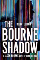 Jason Bourne- Robert Ludlum's™ The Bourne Shadow